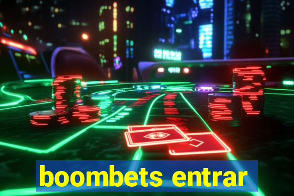 boombets entrar